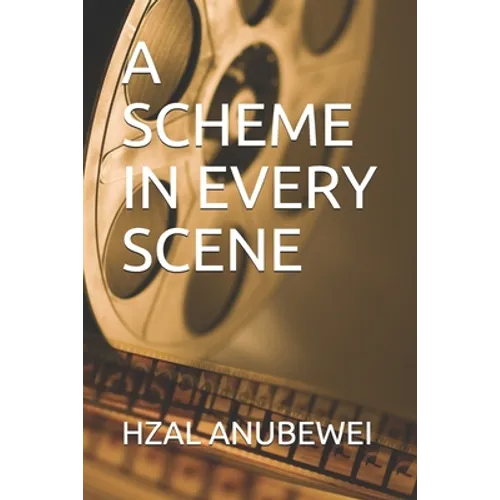 A Scheme in Every Scene
