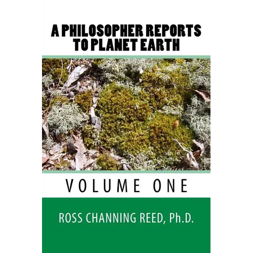 A Philosopher Reports to Planet Earth