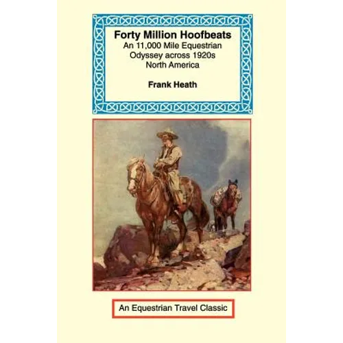 Forty Million Hoofbeats