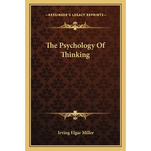 The Psychology Of Thinking