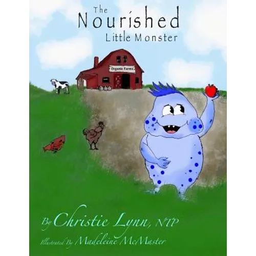 The Nourished Little Monster