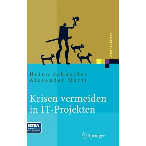 Krisen Vermeiden in It Projekten: Mit Vorlagen Auf CD-ROM
