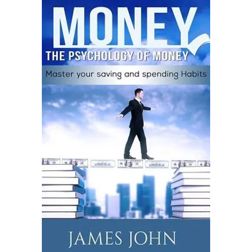 Money, The Psychology of Money: Master your saving and spending habits: money saving books, Money Talks, Happy Money, Money Mindset, Money master, Per