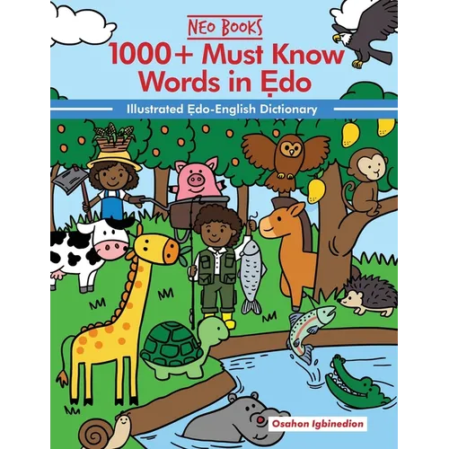 1000+ Must Know Words in Edo: Illustrated Edo-English Dictionary