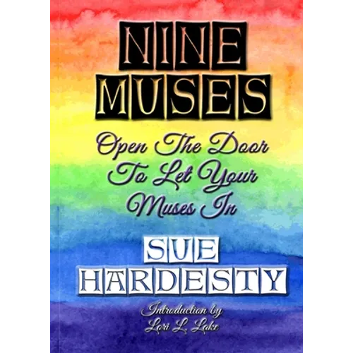 Nine Muses: Open the Door to Let Your Muses In