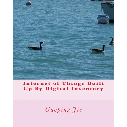 Internet of Things Built Up By Digital Inventory