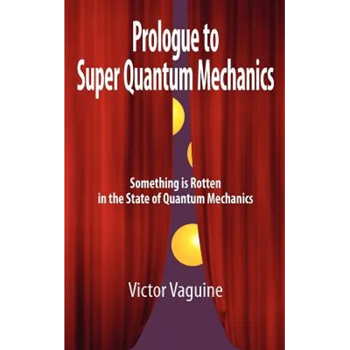 Prologue to Super Quantum Mechanics