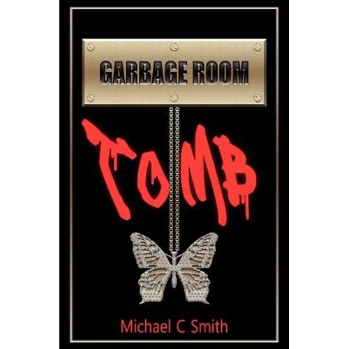 Garbage Room Tomb