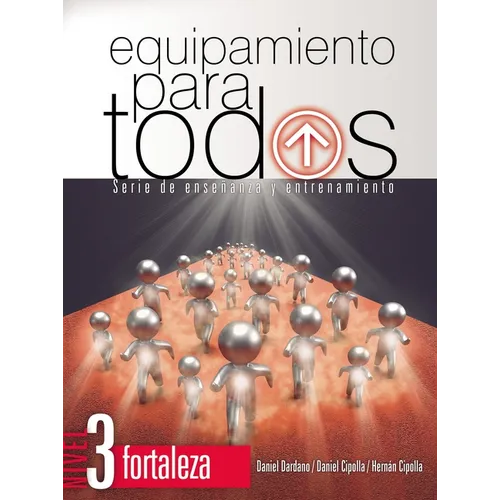 Equipamiento para todos - Nivel 3 Fortaleza Softcover Equipping for Everyone - Level 3 Strength