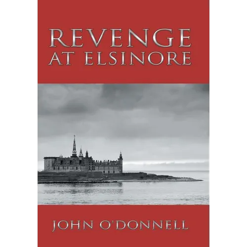 Revenge At Elsinore