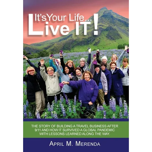 It's Your Life...Live IT!