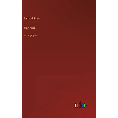 Candida: in large print