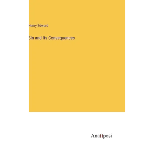 Sin and Its Consequences