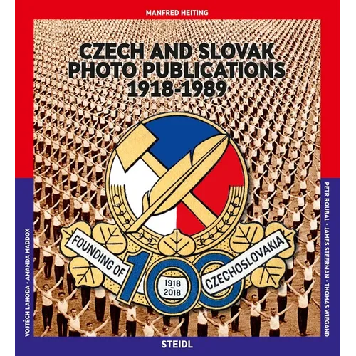Czech and Slovak Photo Publications 1918-1989