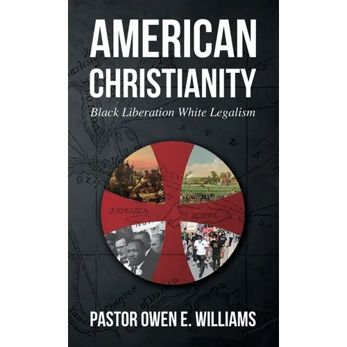 American Christianity: Black Liberation White Legalism