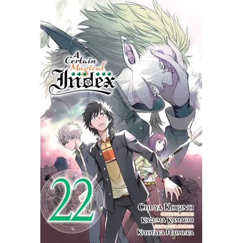 A Certain Magical Index, Vol. 22 (Manga)