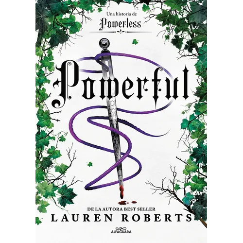 Powerful: Una Historia de Powerless / Powerful: A Powerless Story