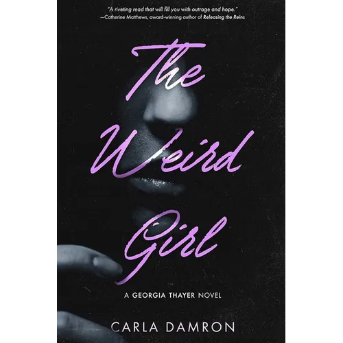 The Weird Girl