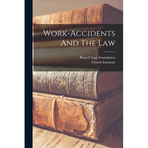 Work-accidents And The Law