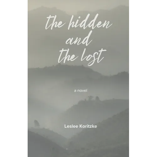 The Hidden and The Lost