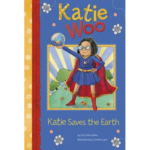 Katie Saves the Earth