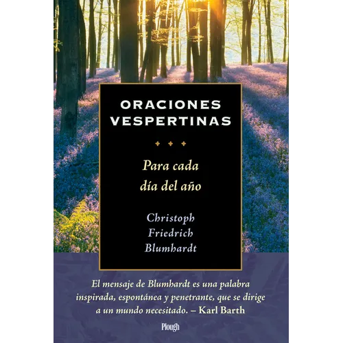 Oraciones Vespertinas / Evening Prayers: Para Cada Día del Año / For Every Day of the Year