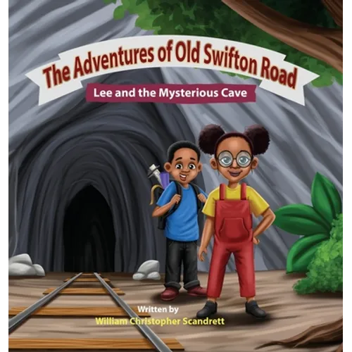 The Adventures of Old Swifton Road, Lee and the Mysterious Cave