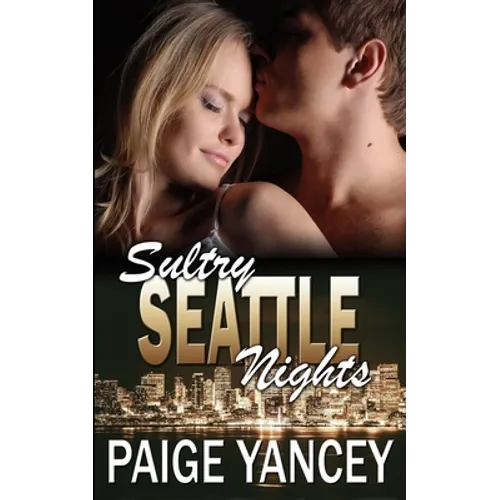Sultry Seattle Nights: Brotherhood Protectors World
