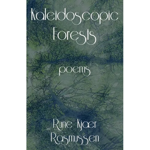 Kaleidoscopic Forests
