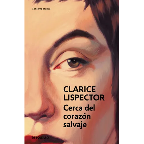Cerca del Corazón Salvaje / Near to the Wild Heart