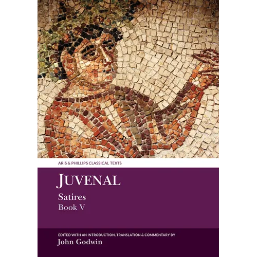 Juvenal Satires Book V