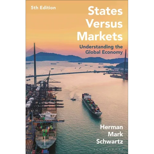 States Versus Markets: Understanding the Global Economy