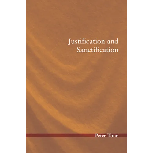 Justification and Sanctification