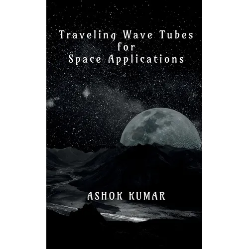 Traveling Wave Tubes for Space Applications
