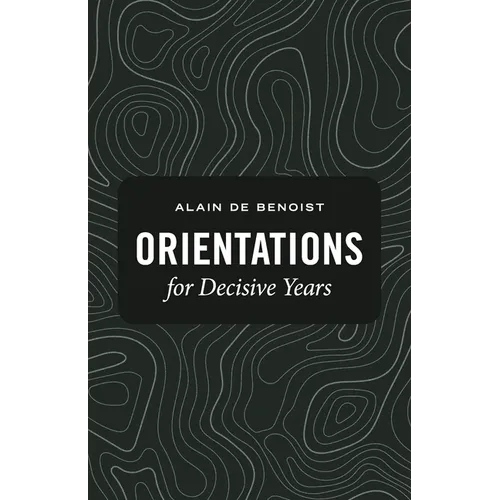Orientations for Decisive Years