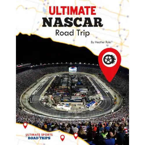 Ultimate NASCAR Road Trip