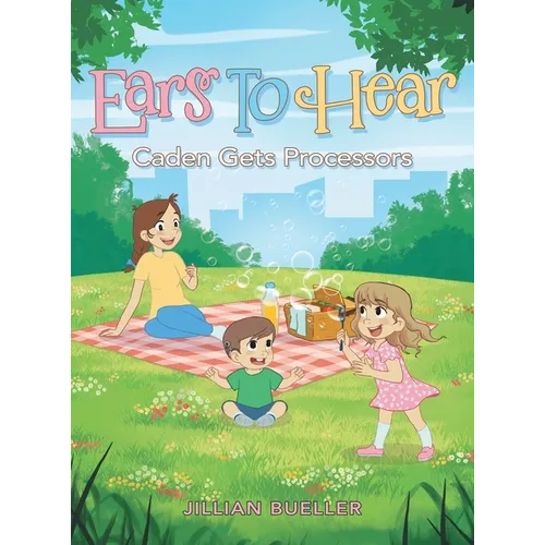 Ears To Hear: Caden Gets Processors