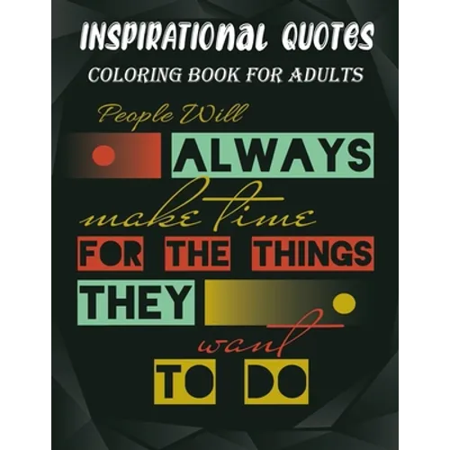 Inspirational Quotes Coloring Book For Adults: Coloring Books For Adults Funny Inspirational