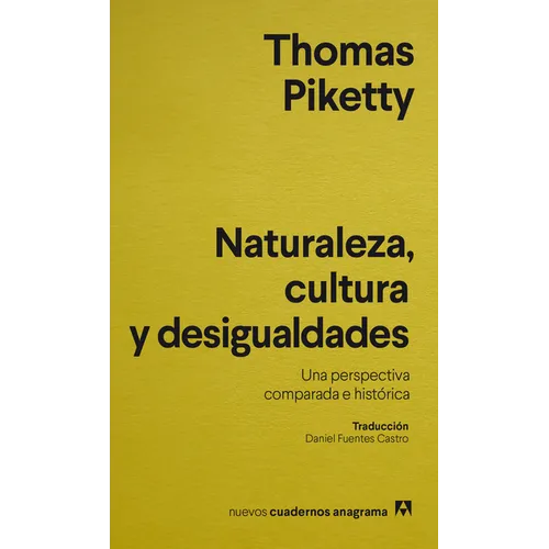 Naturaleza, Cultura Y Desigualdades