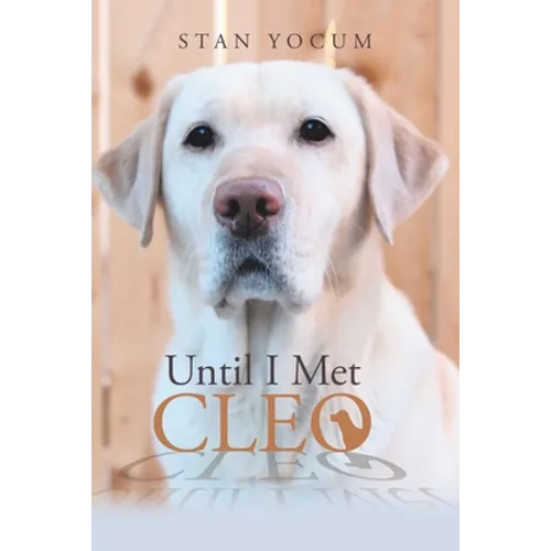 Until I Met Cleo