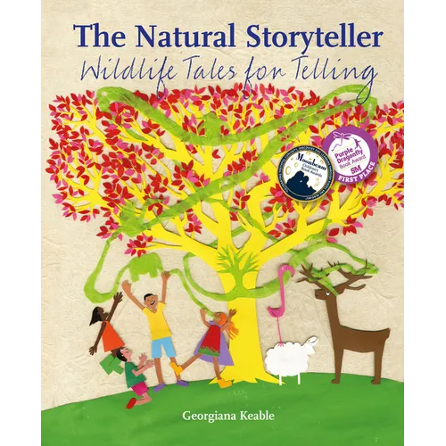 The Natural Storyteller: Wildlife Tales for Telling