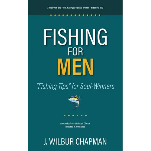 Fishing for Men: Fishing Tips for Soul-Winners