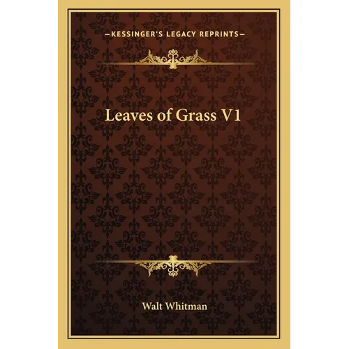 Leaves of Grass V1