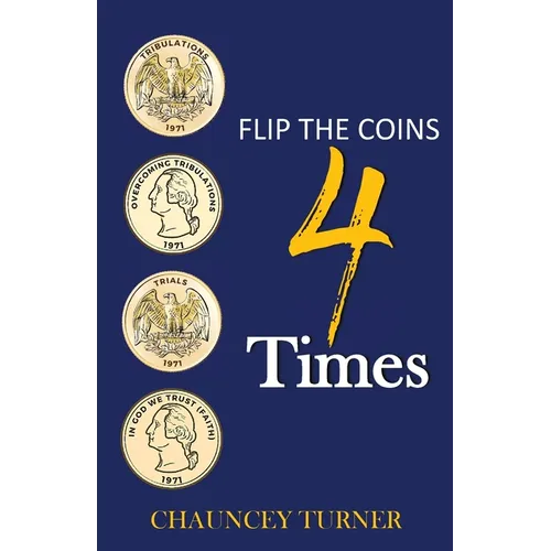 Flip the Coins 4 Times