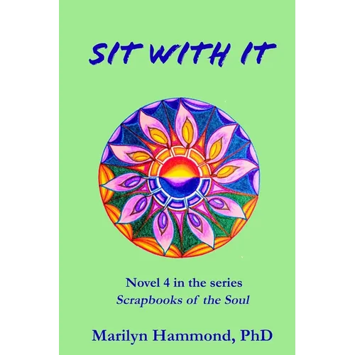 Sit With It