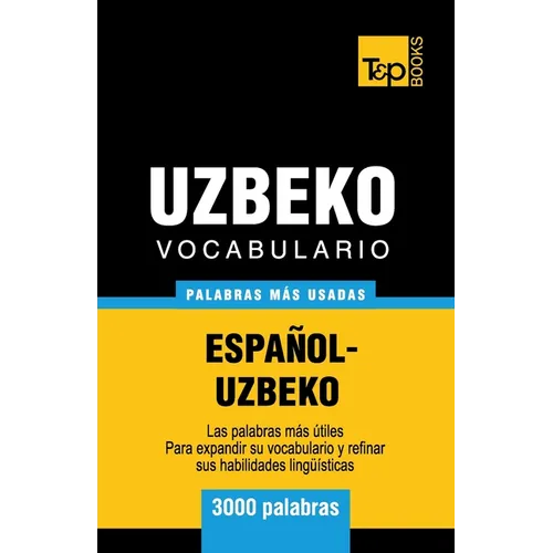 Vocabulario español-uzbeco - 3000 palabras más usadas