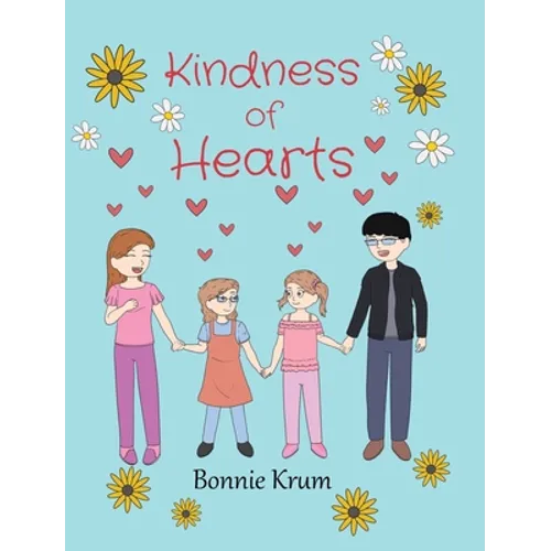 Kindness of Hearts