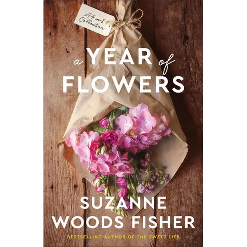 A Year of Flowers: A 4-In-1 Novella Collection