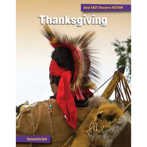 Thanksgiving: The Making of a Myth