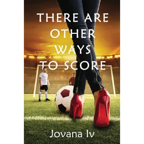 There Are Other Ways to Score